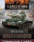 Flames of War Flames of War British: Bulge Command Cards Flames of War Flames of War British: Bulge Command Cards