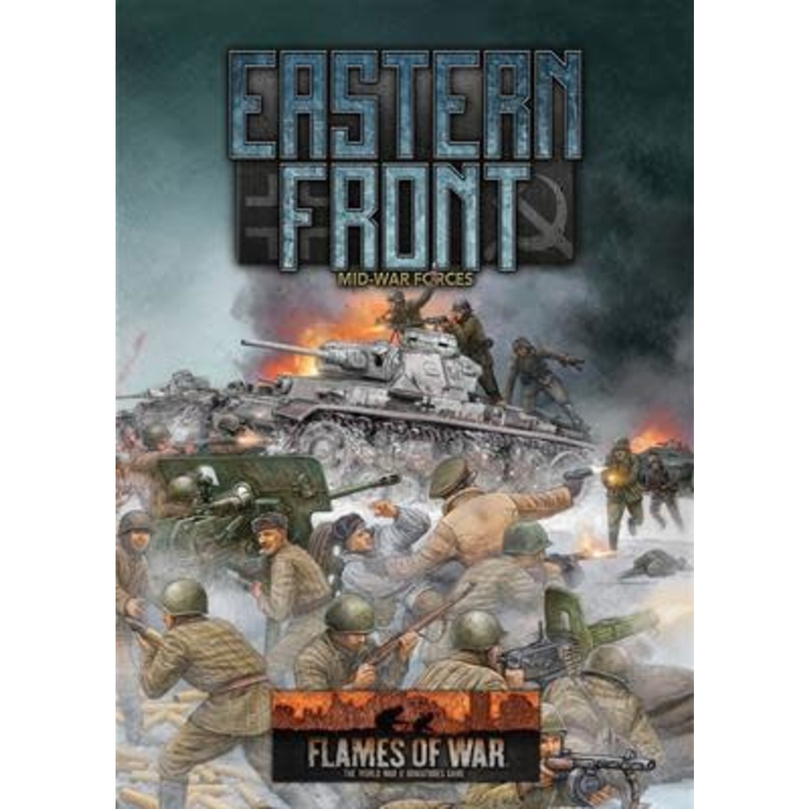 Flames of War Flames of War: Eastern Front Mid-War Forces