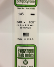 Evergreen Scale Models Evergreen 145 - .040" X .100" X 14" OPAQUE WHITE POLYSTYRENE STRIP (10) Pack Evergreen Scale Models Evergreen 145 - .040" X .100" X 14" OPAQUE WHITE POLYSTYRENE STRIP (10) Pack