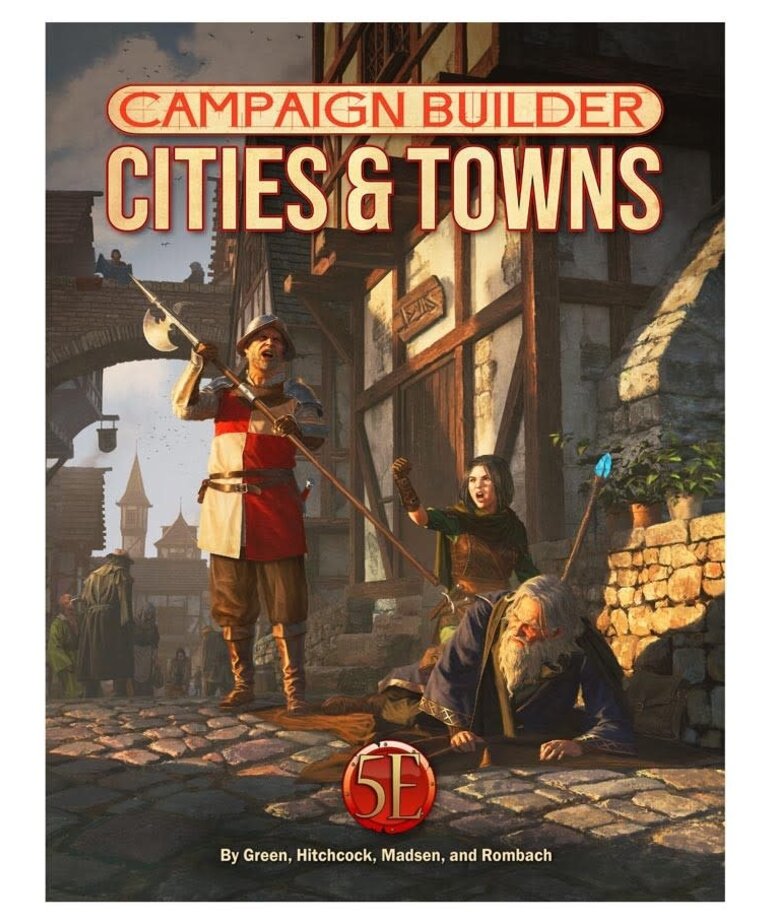 Kobold Press D&D 5E Campaign Builder: Cities & Towns