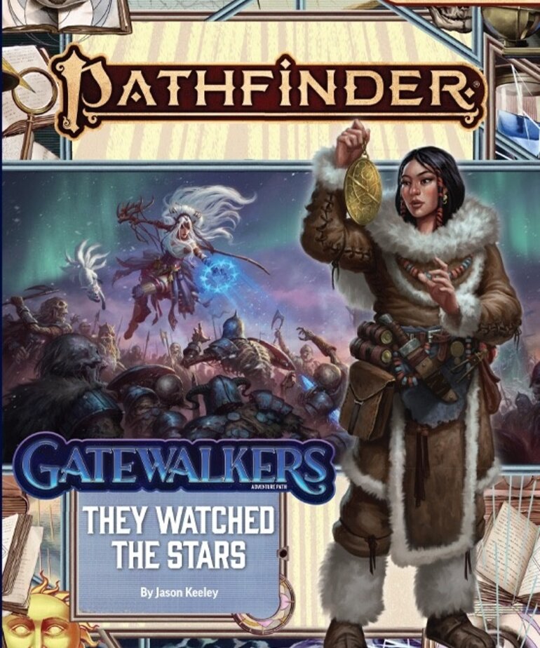 Paizo PF2E Adventure Path: Gatewalkers: 2: They Watched The Stars
