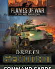 Flames of War Flames of War: German: Berlin Command Cards Flames of War Flames of War: German: Berlin Command Cards