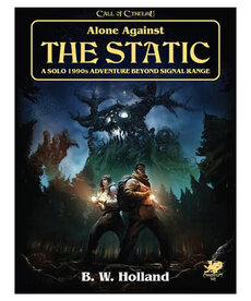 Chaosium Call of Cthulhu: Alone Against The Static Solo Adventure
