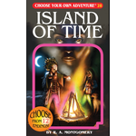 Choose Your Own Adventure Choose Your Own Adventure 28: Island Of Time  - R. A. Montgomery