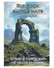Loke Battlemats Big Book of Battle Mats: Wilds, Wrecks, & Ruins Loke Battlemats Big Book of Battle Mats: Wilds, Wrecks, & Ruins
