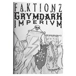 Exalted Funeral Press Faktionz ov da Grymdark Imperivm
