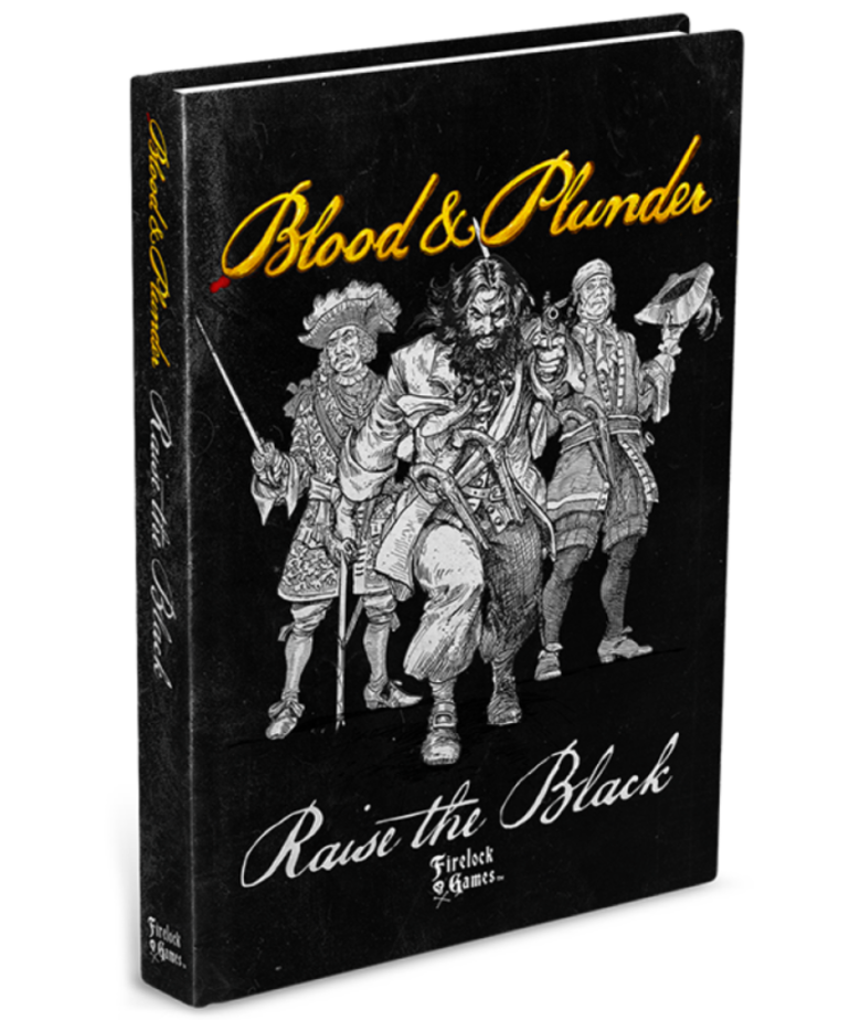 Blood & Plunder: Raise The Black Expansion Book