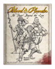 Blood & Plunder: No Peace Beyond The Line Expansion Softcover Revised