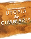 Stronghold Games Terraforming Mars: Utopia & Cimmeria