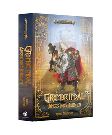 Black Library Black Library Novel:  Grombrindal Ancestors Burden -- Chris Thursten
