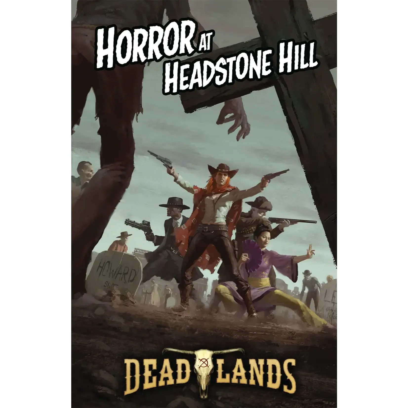Pinnacle Savage Worlds: Deadlands: Horror At Headstone Hill