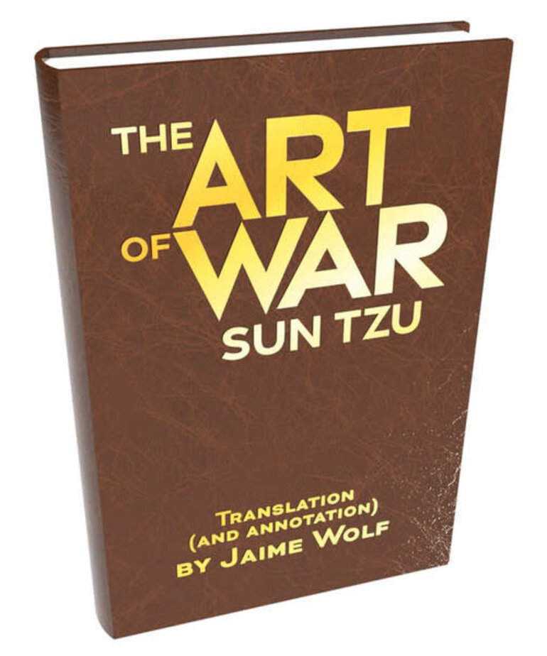 Catalyst BattleTech: The Art of War: Sun Tzu: Translated and annotated by Jaime Wolf