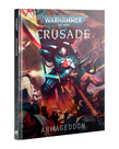 Warhammer 40k 40K 10th Edition: Crusade Armageddon Warhammer 40k 40K 10th Edition: Crusade Armageddon