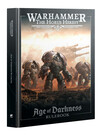 Horus Heresy AGE OF DARKNESS: HORUS HERESY: Rulebook Horus Heresy AGE OF DARKNESS: HORUS HERESY: Rulebook
