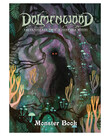 Exalted Funeral Press Dolmenwood: Adventure & Peril in Fairytale Woods: Monster Book