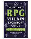 Adams Media The Ultimate RPG Villain Backstory Guide