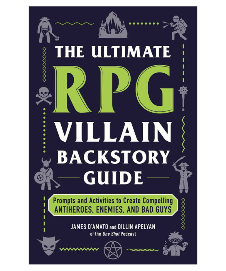 Adams Media The Ultimate RPG Villain Backstory Guide