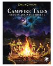 Chaosium Call of Cthulhu: Campfire Tales: Scouts Against Cthulhu