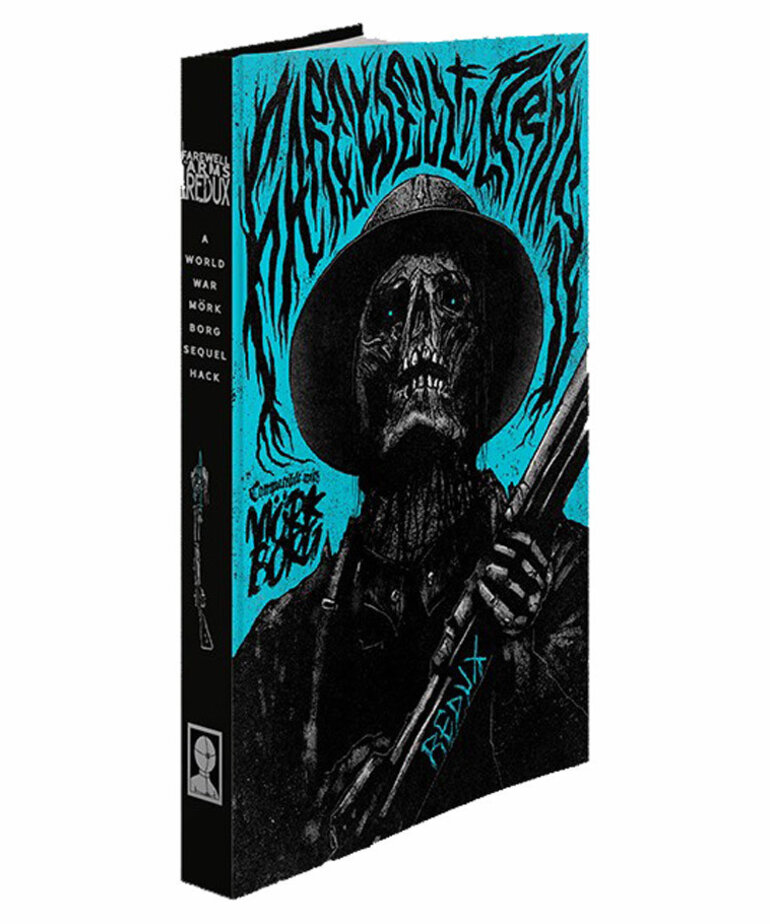 Rivethead Games Mork Borg: Farewell To Arms Redux Core Book