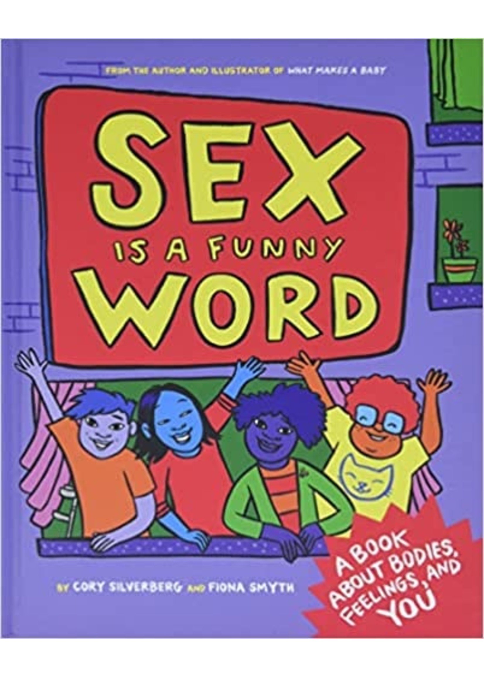 Sex is a funny word