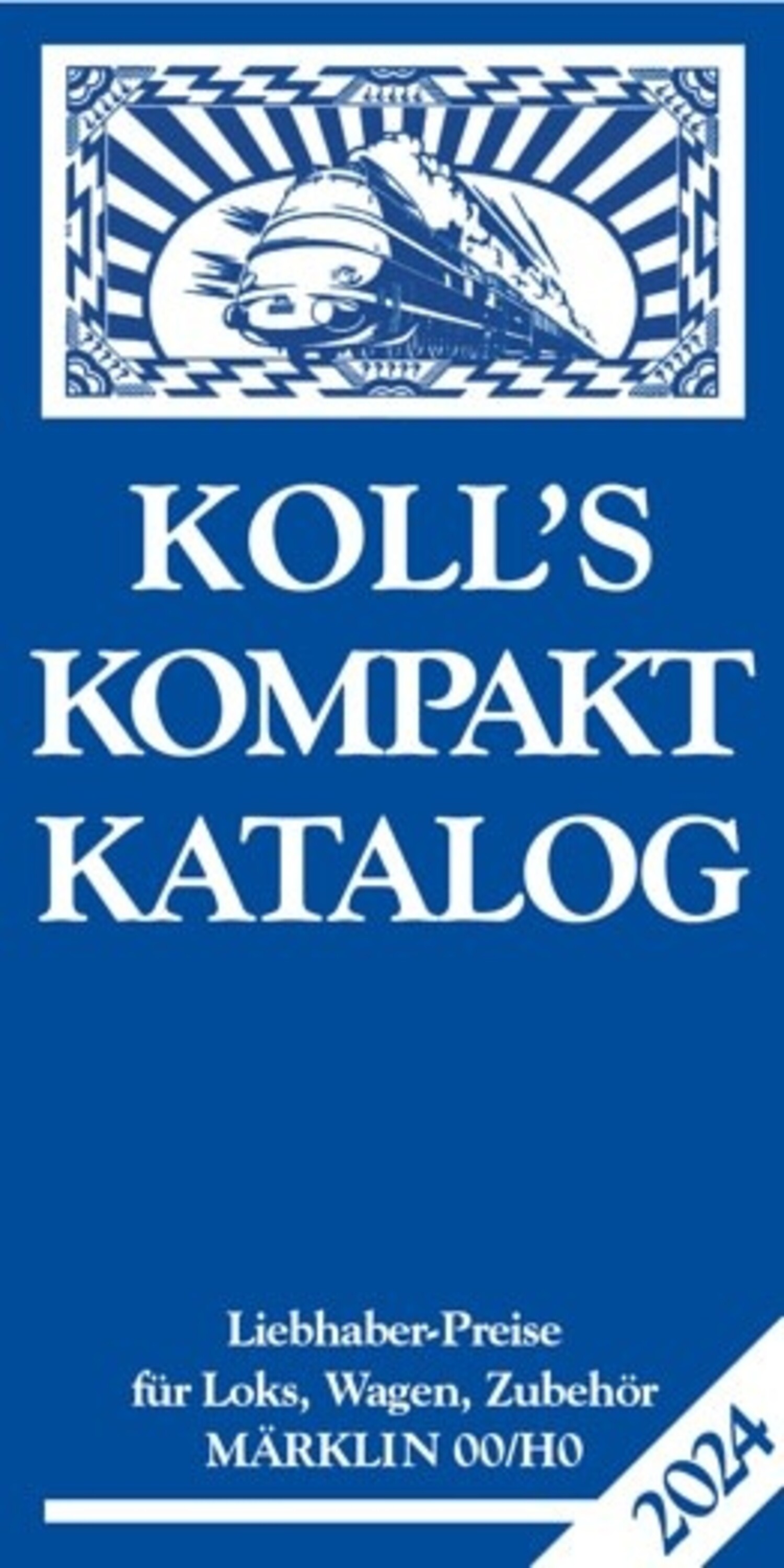 Koll's Kompaktkatalog Märklin 00/H0 2024 AC Eurotrains