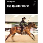 The Quarter Horse by Ann Hyland