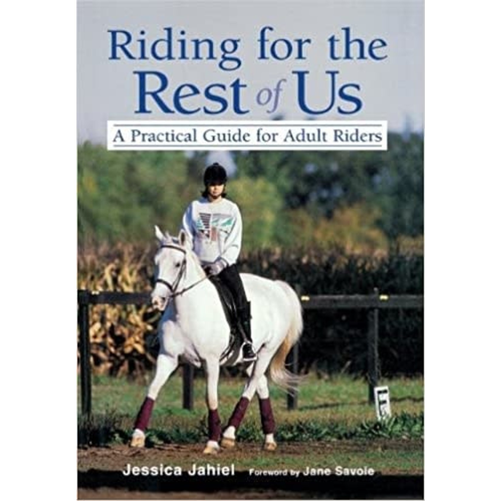The Riding for the Rest of Us