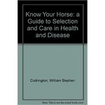 Know Your Horse in Health and Disease Book