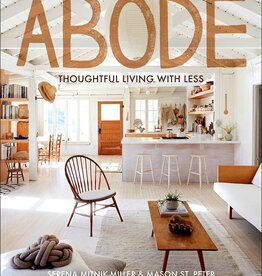 Abode: Thoughtful Living/Less