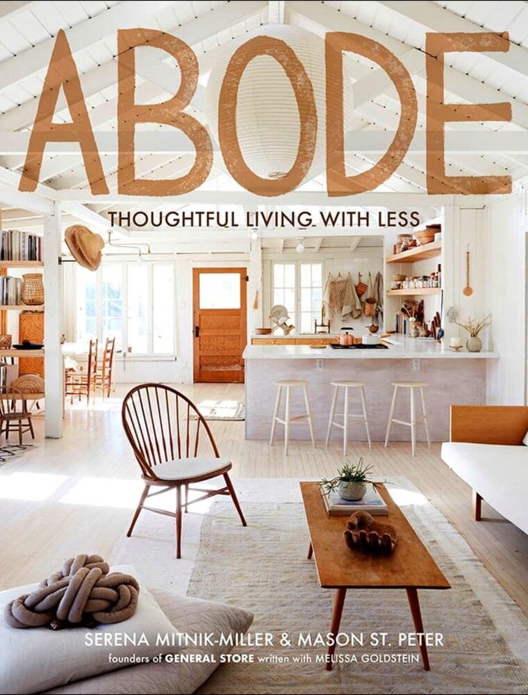 Abode: Thoughtful Living/Less