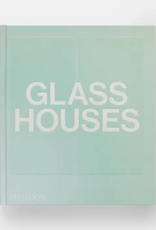 Glass Houses