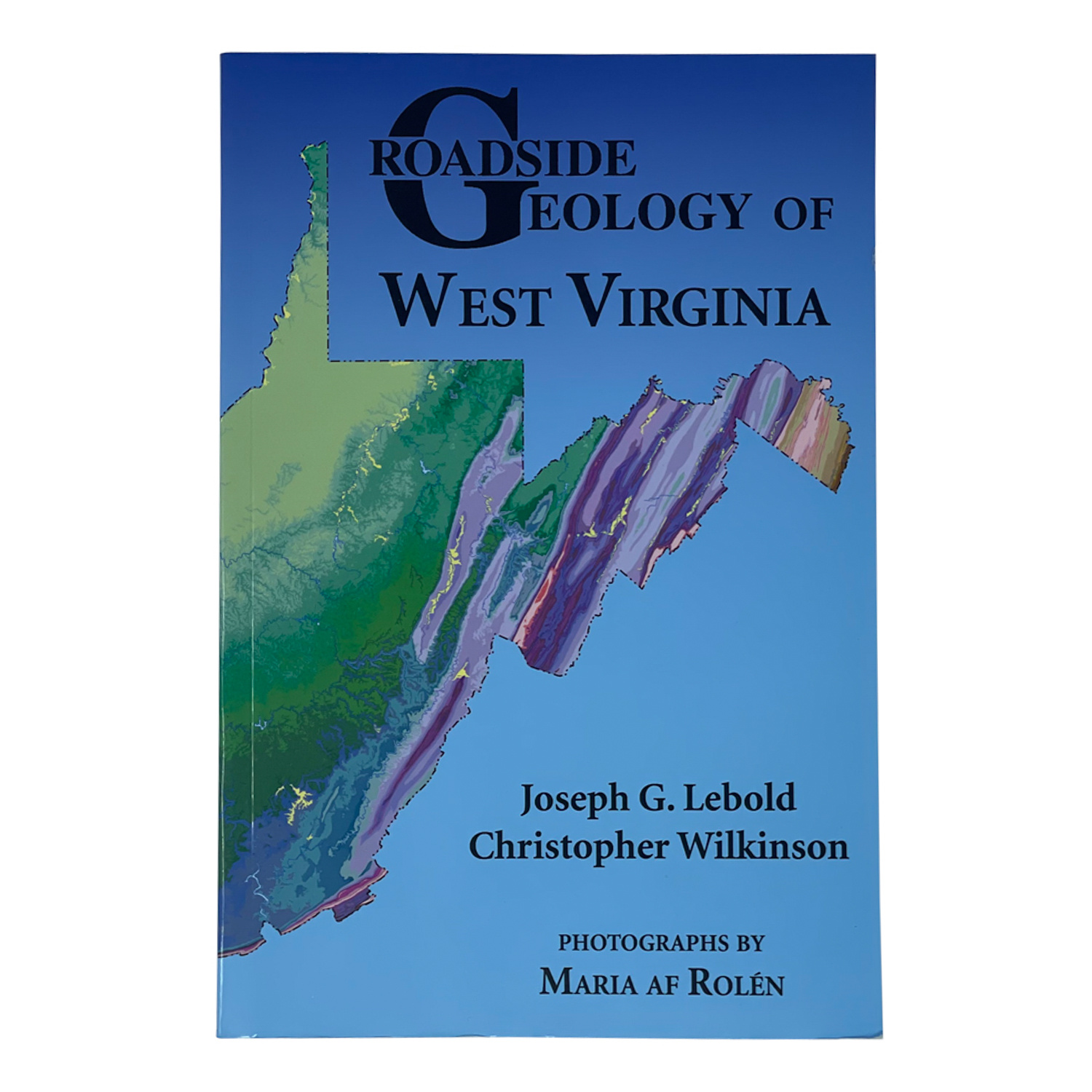 Roadside Geology of West Virginia