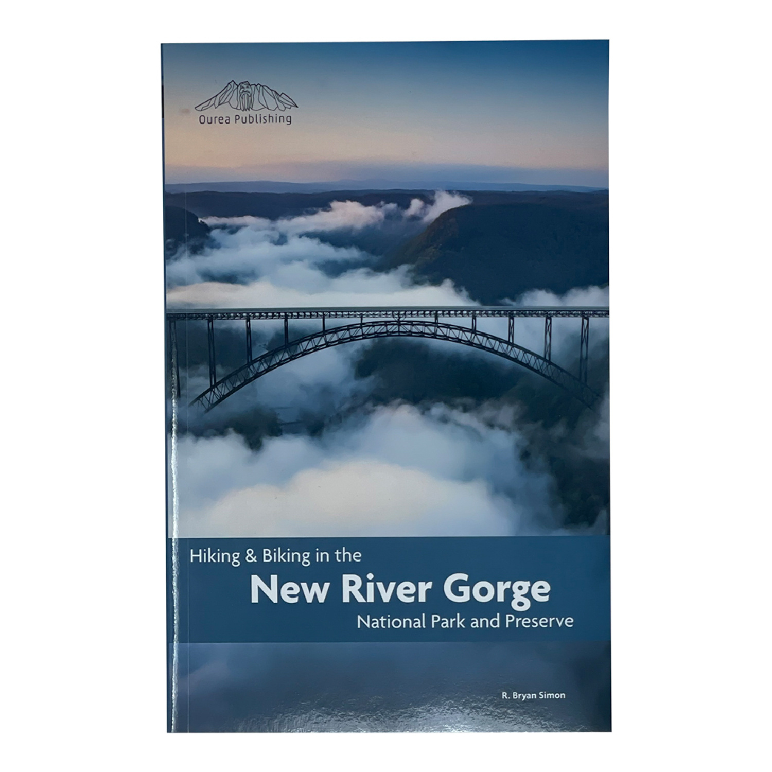 Hiking & Biking in the New River Gorge Trail Guide