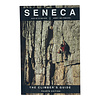 Seneca Rocks: The Climber's Guide