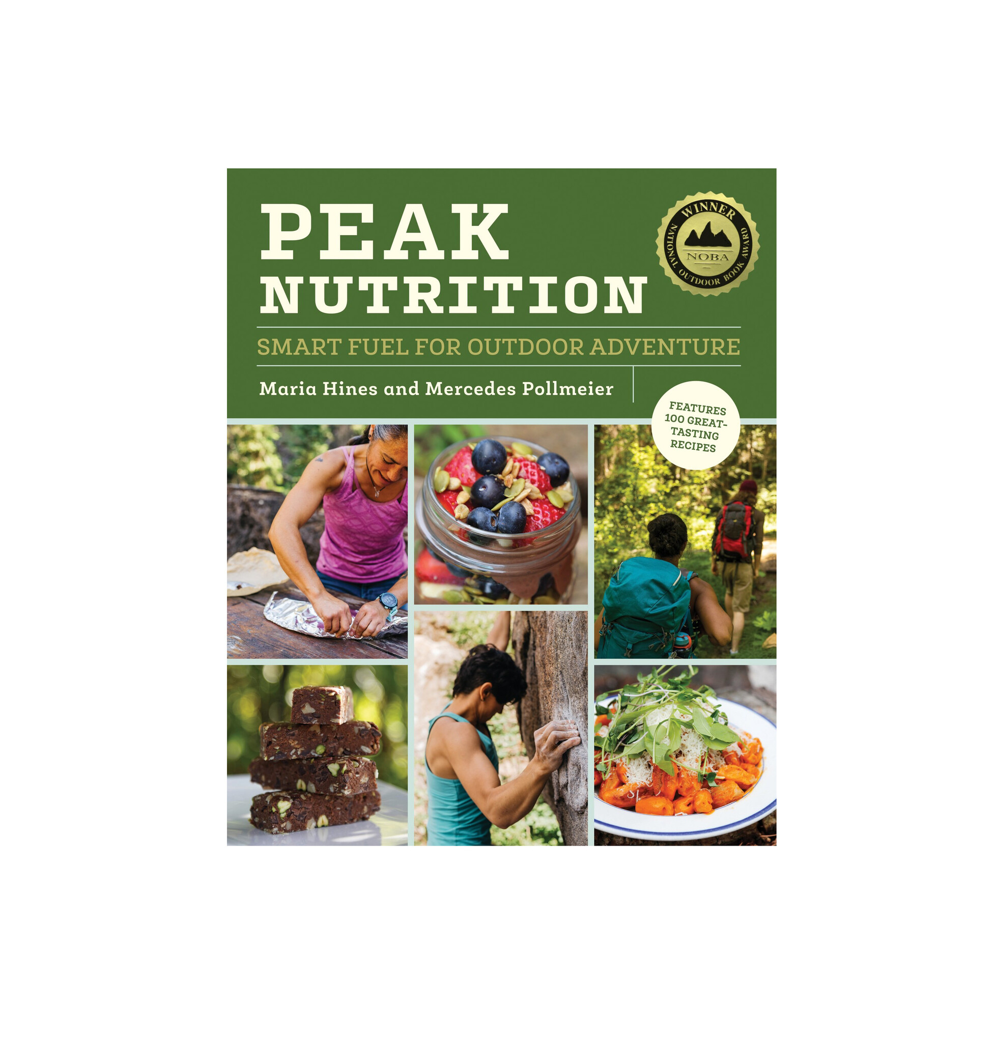 Peak Nutrition: Smart Fuel for Outdoor Adventure