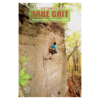 True Grit: Cooper's Rock Climbing Guide