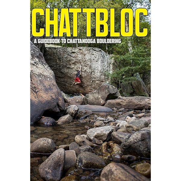Chatt Bloc Bouldering Guide