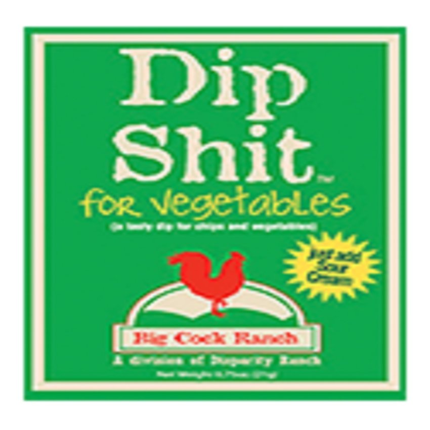 Big Cock Ranch Dip Shit For Vegetables