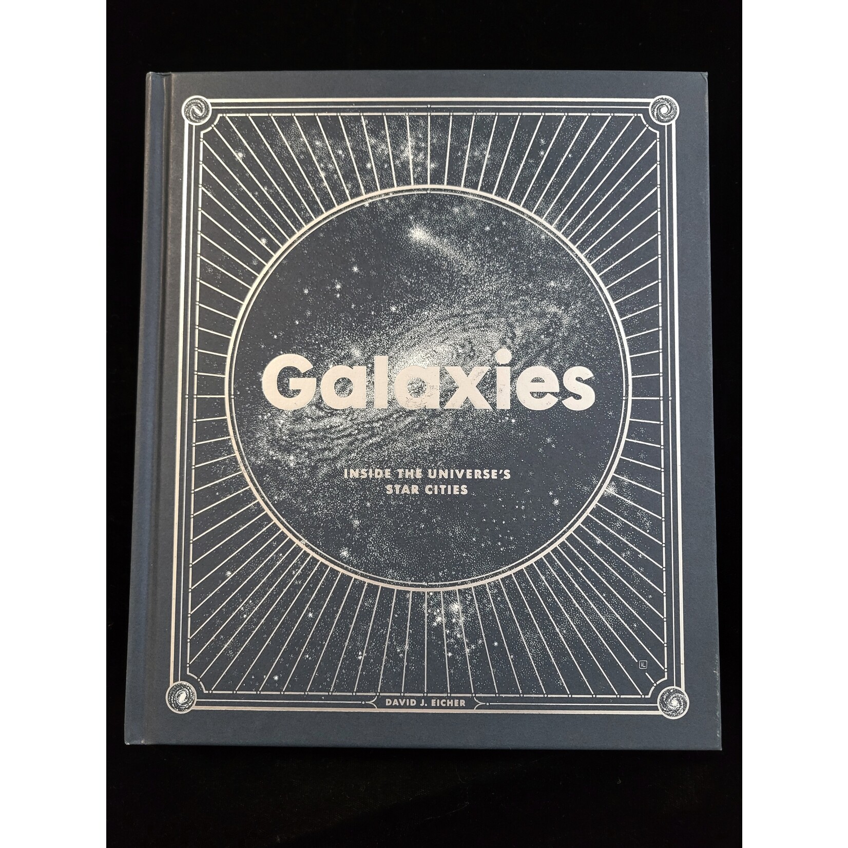 Clarkson Potter Publishing Galaxies- Inside The Universe's Star Cities