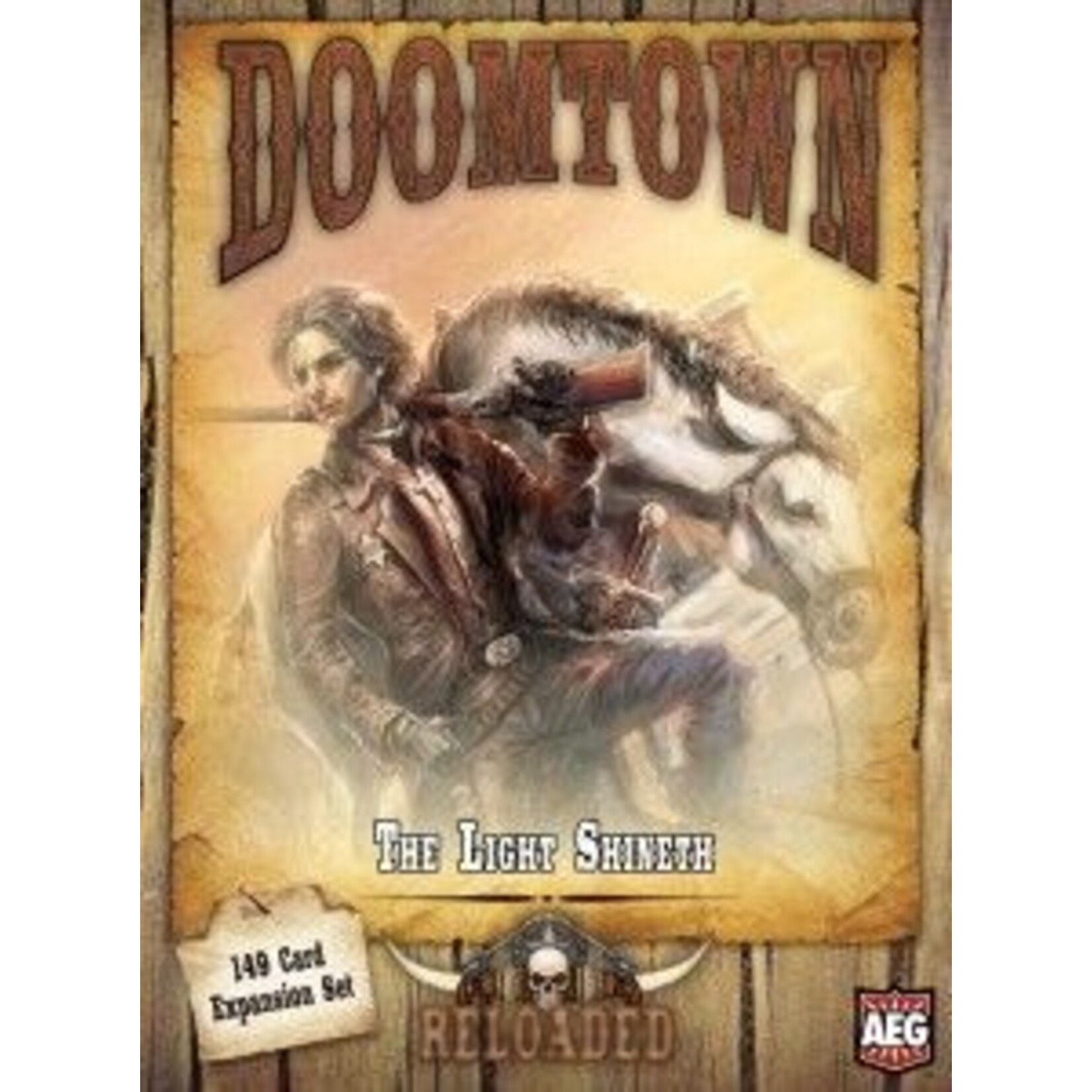 Doomtown: The Light Shineth