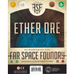 Far Space Foundry: Ether Ore Expansion