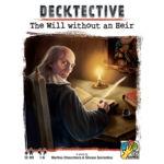 Decktective: The Will without an Heir