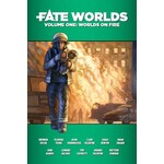 Fate Worlds: Vol 1: Worlds on Fire