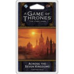 A Game of Thrones Card Game 2E: Across the Seven Kingdoms