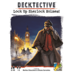 Decktective: Lock Up Sherlock Holmes