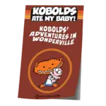 9th Level Games Kobolds' Adventures in Wonderville