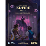 Incredible Dream Kinfire Delve: Scorn's Stockade
