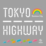 itten Tokyo Highway: Rainbow City