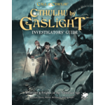 Chaosium, Inc. Cthulhu by Gaslight: Investigators' Guide (2024)