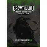 Critical Kit Crowthulhu - a Cosmic Horror Setting for Be Like a Crow